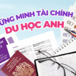 Chứng minh tài chính du học Anh | Cập nhật chính sách mới nhất 2026