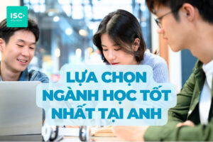15 ngành học tốt nhất tại Anh | Cập nhật 2026