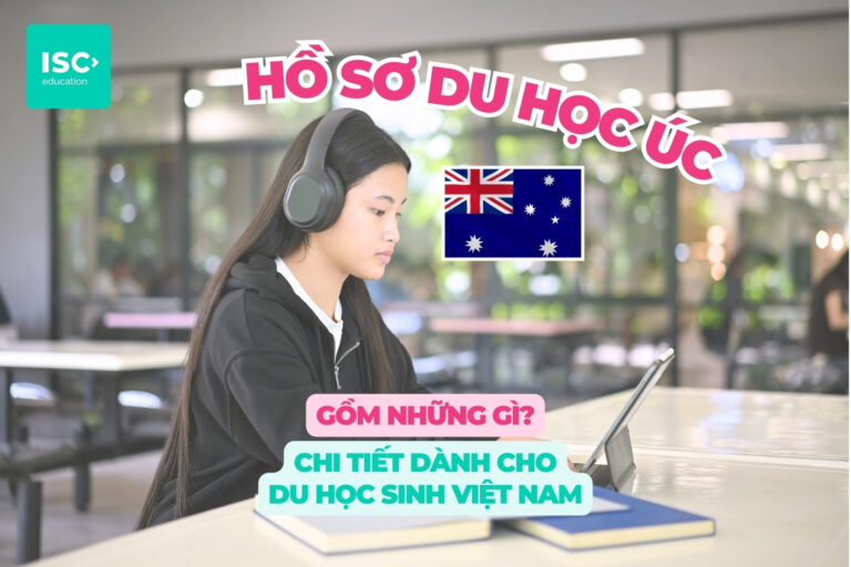 Hồ Sơ Du Học Úc Gồm Những Gì | Cập nhật mới nhất 2026