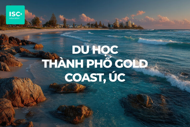 Du học thành phố Gold Coast Australia | Hướng dẫn chi tiết dành cho du học sinh Việt Nam