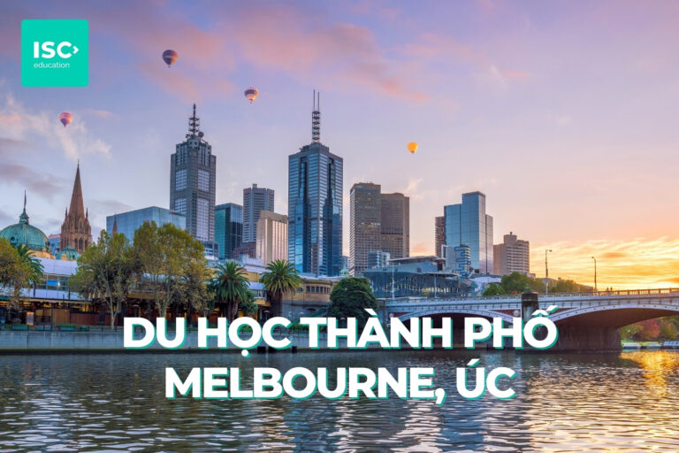 Du học thành phố Melbourne Úc | Hướng dẫn chi tiết dành cho du học sinh Việt Nam
