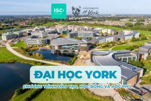 Đại học York UK | Chương trình đại học, học bổng và học phí mới nhất 2026