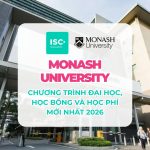 Đại học Monash University |  Chương trình đại học, học bổng và học phí mới nhất 2026