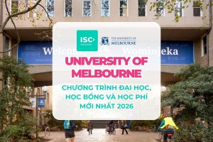 Đại học University of Melbourne |  Chương trình đại học, học bổng và học phí mới nhất 2026