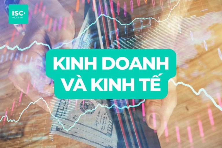 Chuyên ngành kinh doanh và kinh tế | Tương đồng và khác biệt