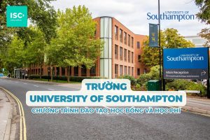 Đại học University of Southampton | Chương trình đại học, học bổng và học phí mới nhất 2026