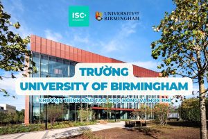 Đại học University of Birmingham | Chương trình đại học, học bổng và học phí mới nhất 2026