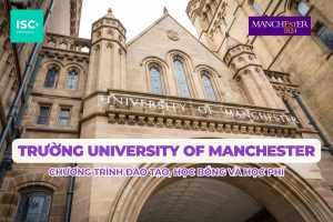 Đại học University of Manchester | Chương trình đại học, học bổng và học phí mới nhất 2026