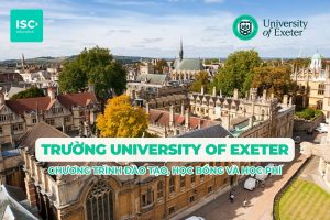 Đại học University of Exeter | Chương trình đại học, học bổng và học phí mới nhất 2026
