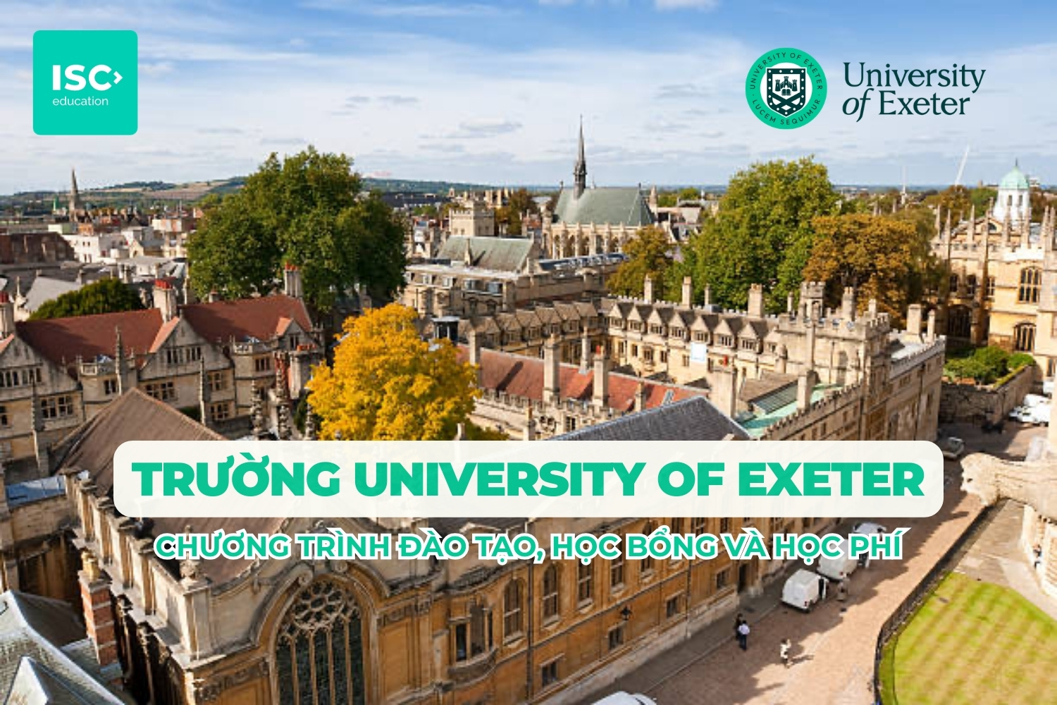 Đại học University of Exeter | Chương trình đại học, học bổng và học phí mới nhất 2026