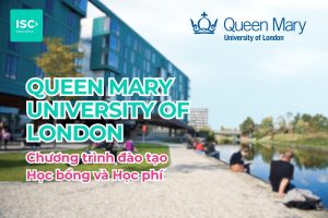 Đại học Queen Mary University of London QMUL | Chương trình đại học, học bổng và học phí mới nhất 2026