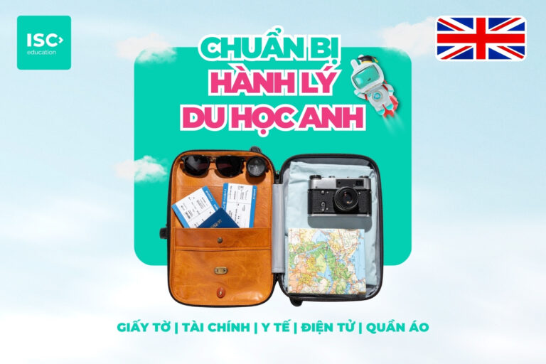 Chuẩn bị hành lý du học Anh có khó không? Thông tin chi tiết dành cho du học sinh