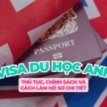 Visa du học Anh | Thủ tục, chính sách 2026 và cách làm hồ sơ chi tiết