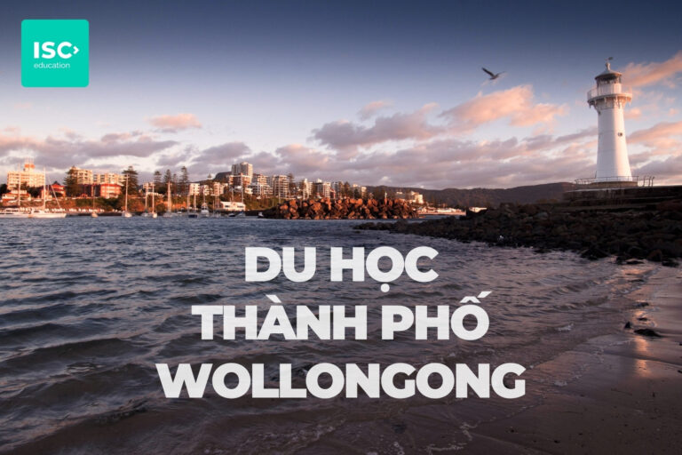 Du học thành phố Wollongong | Hướng dẫn chi tiết dành cho du học sinh Việt Nam