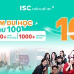 [Sự kiện di sản] Triển lãm du học ISC Education lần thứ 100 