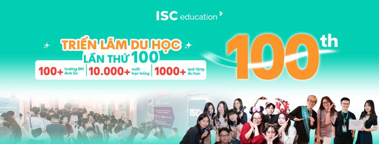 [Sự kiện di sản] Triển lãm du học ISC Education lần thứ 100 