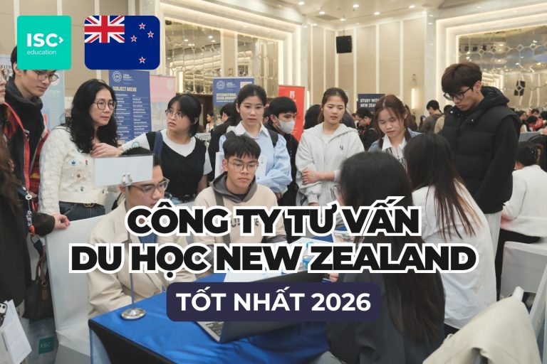 13+ Công ty tư vấn du học New Zealand uy tín | Chi phí và quy trình dịch vụ mới nhất!
