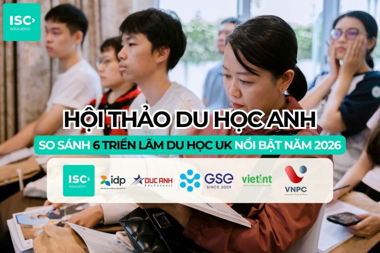Hội thảo du học Anh Quốc | Top 6+ triển lãm du học UK nổi bật năm 2026
