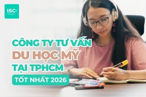 Công ty tư vấn du học Mỹ tại TPHCM | Tổng hợp các công ty uy tín 2026